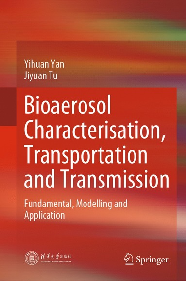 bokomslag Bioaerosol Characterisation, Transportation and Transmission