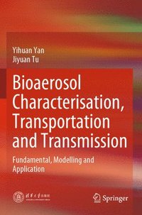 bokomslag Bioaerosol Characterisation, Transportation and Transmission