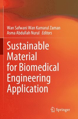 bokomslag Sustainable Material for Biomedical Engineering Application