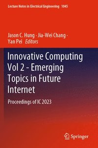 bokomslag Innovative Computing Vol 2 - Emerging Topics in Future Internet