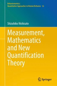 bokomslag Measurement, Mathematics and New Quantification Theory