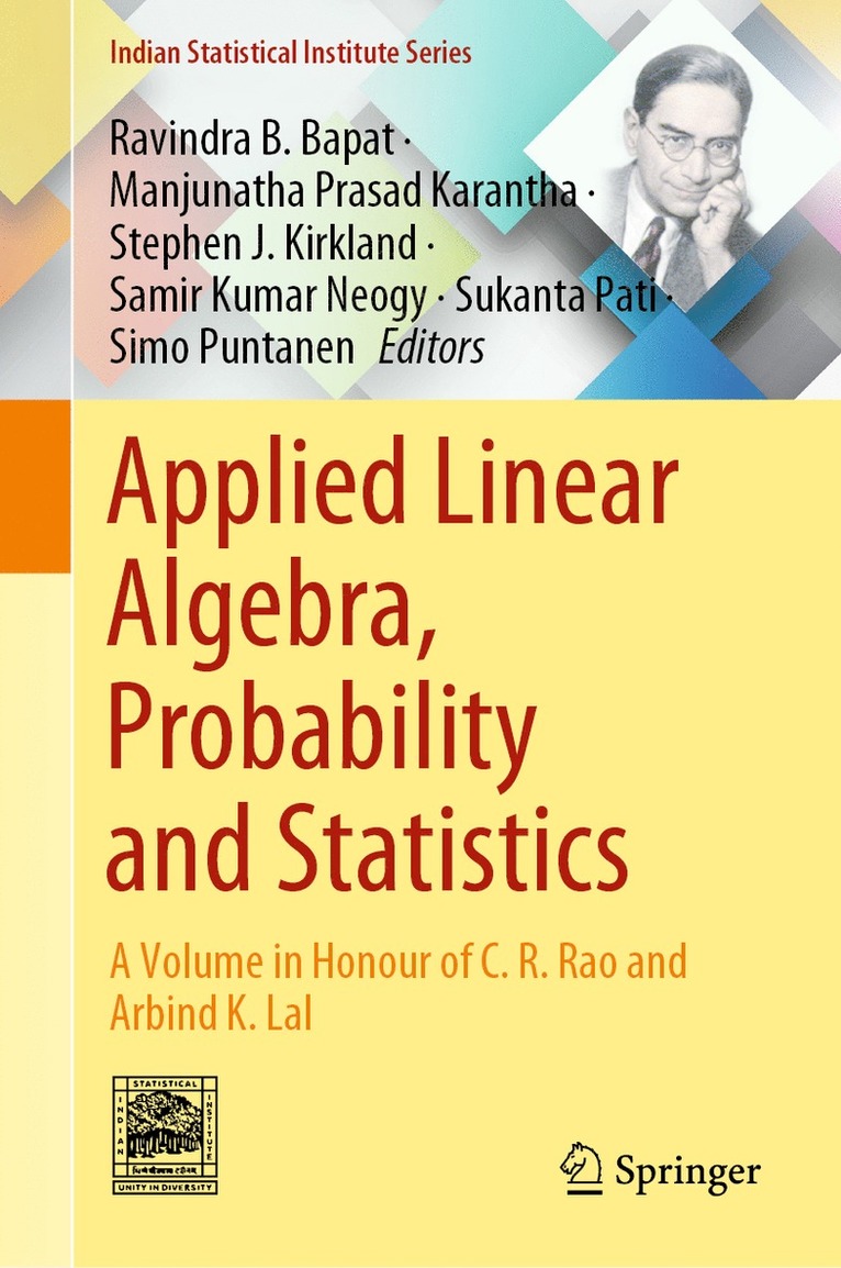 Ravindra B. Bapat, Manjunatha Prasad Karantha, Stephen J. Kirkland, Samir Kumar Neogy, Sukanta Pati, Simo Puntanen - Applied Linear Algebra, Probability and Statistics, Inbunden
