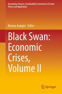 bokomslag Black Swan: Economic Crises, Volume II