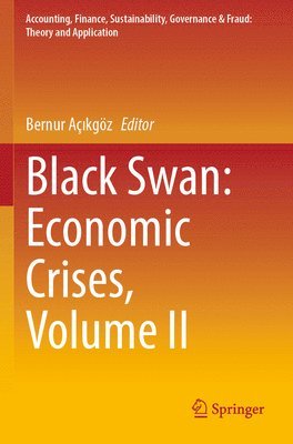 bokomslag Black Swan: Economic Crises, Volume II