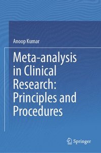 bokomslag Meta-analysis in Clinical Research: Principles and Procedures