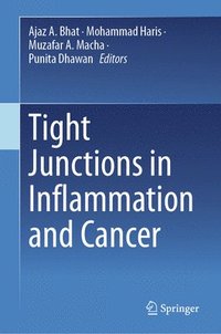 bokomslag Tight Junctions in Inflammation and Cancer