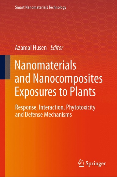 bokomslag Nanomaterials and Nanocomposites Exposures to Plants