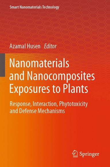 bokomslag Nanomaterials and Nanocomposites Exposures to Plants