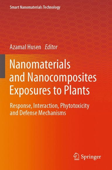 bokomslag Nanomaterials and Nanocomposites Exposures to Plants