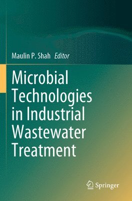 Microbial Technologies in Industrial Wastewater Treatment 1