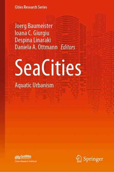 Joerg Baumeister, Ioana C. Giurgiu, Despina Linaraki, Daniela A. Ottmann - SeaCities, Inbunden