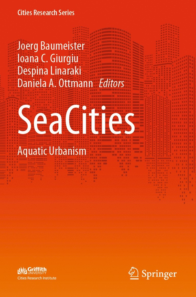 Joerg Baumeister, Ioana C. Giurgiu, Despina Linaraki, Daniela A. Ottmann - SeaCities, Häftad
