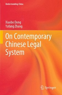 bokomslag On Contemporary Chinese Legal System