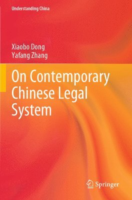 On Contemporary Chinese Legal System 1