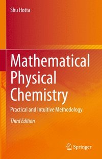 bokomslag Mathematical Physical Chemistry