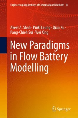 New Paradigms in Flow Battery Modelling 1