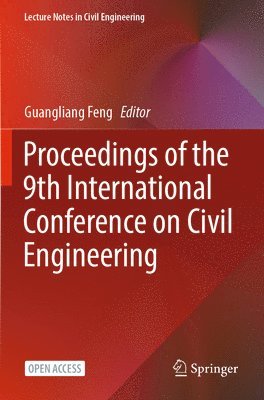 bokomslag Proceedings of the 9th International Conference on Civil Engineering