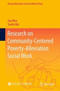 bokomslag Research on Community-Centered Poverty-Alleviation Social Work