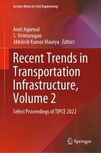 bokomslag Recent Trends in Transportation Infrastructure, Volume 2