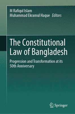 The Constitutional Law of Bangladesh 1