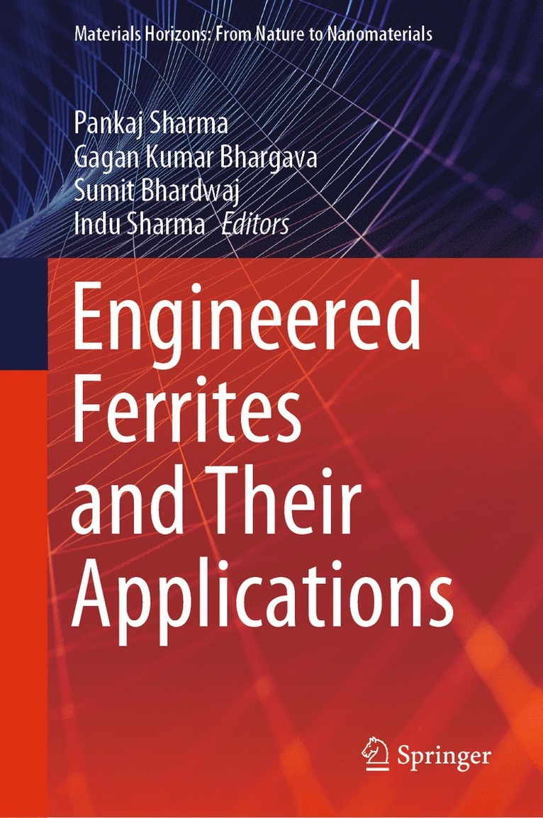 Engineered Ferrites and Their Applications 1