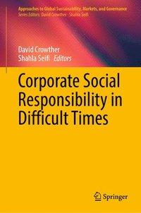 bokomslag Corporate Social Responsibility in Difficult Times