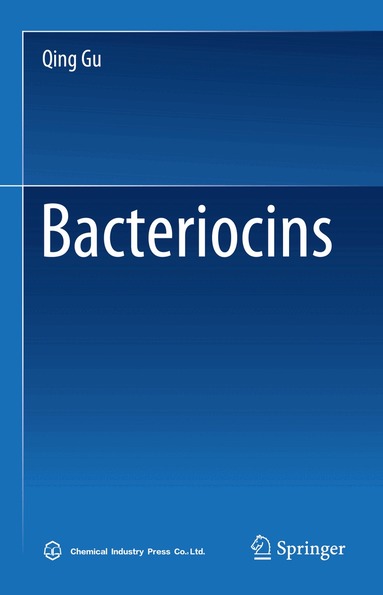 Qing Gu - Bacteriocins, Inbunden