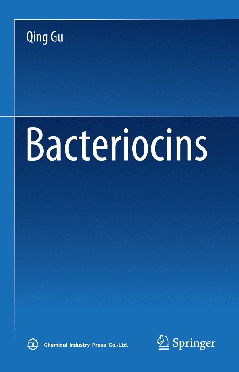 Qing Gu - Bacteriocins, Inbunden