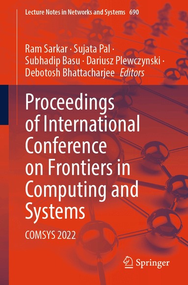 Ram Sarkar, Sujata Pal, Subhadip Basu, Dariusz Plewczynski, Debotosh Bhattacharjee - Proceedings of International Conference on Frontiers in Computing and Systems, Häftad