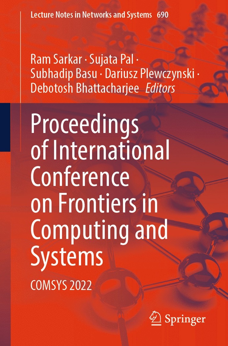 Ram Sarkar, Sujata Pal, Subhadip Basu, Dariusz Plewczynski, Debotosh Bhattacharjee - Proceedings of International Conference on Frontiers in Computing and Systems, Häftad