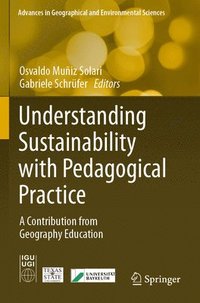 bokomslag Understanding Sustainability with Pedagogical Practice