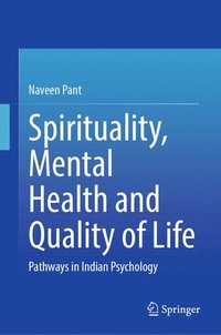 bokomslag Spirituality, Mental Health and Quality of Life