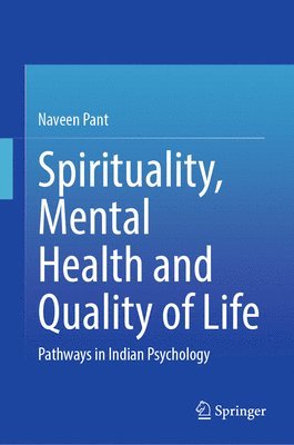 bokomslag Spirituality, Mental Health and Quality of Life