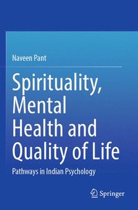 bokomslag Spirituality, Mental Health and Quality of Life