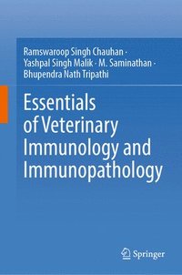 bokomslag Essentials of Veterinary Immunology and Immunopathology