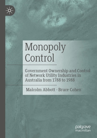 Malcolm Abbott, Bruce Cohen - Monopoly Control, Häftad