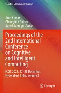 bokomslag Proceedings of the 2nd International Conference on Cognitive and Intelligent Computing