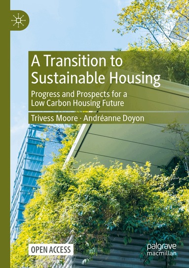 Trivess Moore, Andréanne Doyon - Transition to Sustainable Housing, Häftad
