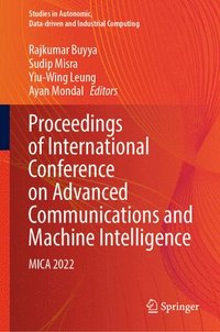 bokomslag Proceedings of International Conference on Advanced Communications and Machine Intelligence