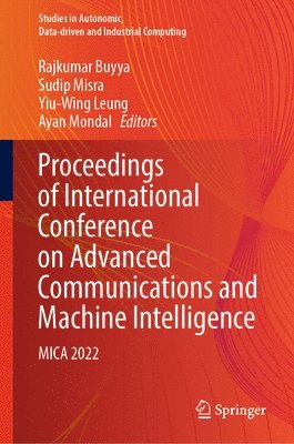 bokomslag Proceedings of International Conference on Advanced Communications and Machine Intelligence