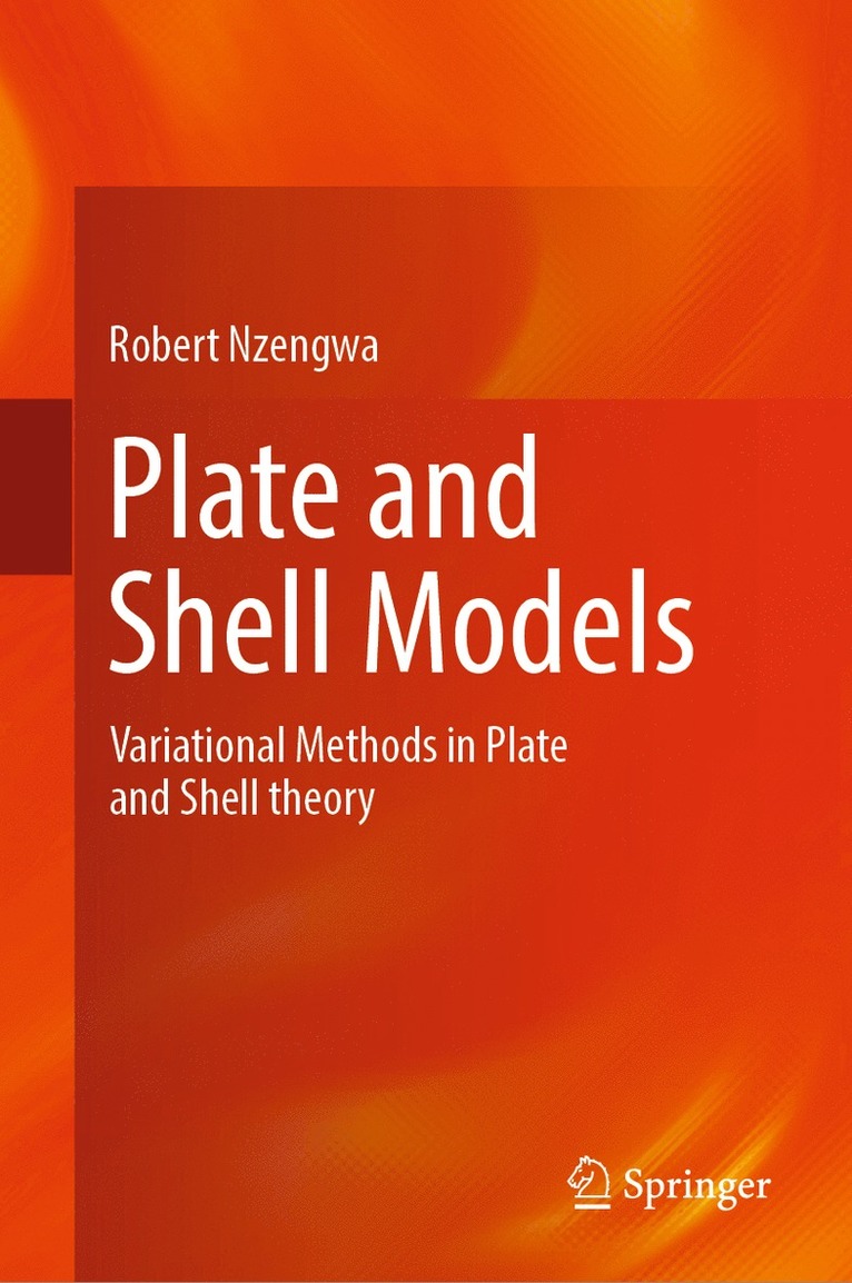 Robert Nzengwa - Plate and Shell Models, Häftad