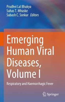 Emerging Human Viral Diseases, Volume I 1