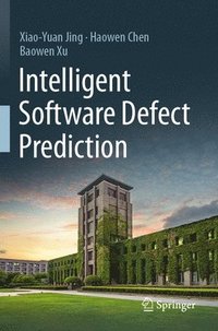 bokomslag Intelligent Software Defect Prediction