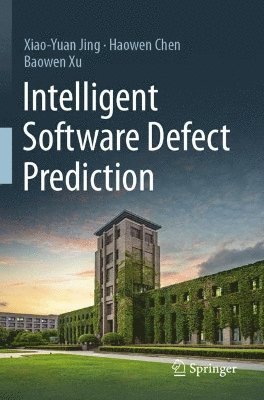 Intelligent Software Defect Prediction 1