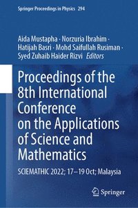 bokomslag Proceedings of the 8th International Conference on the Applications of Science and Mathematics