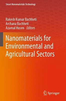 Nanomaterials for Environmental and Agricultural Sectors 1