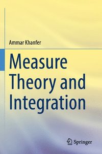 bokomslag Measure Theory and Integration