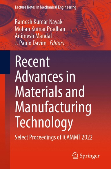 bokomslag Recent Advances in Materials and Manufacturing Technology