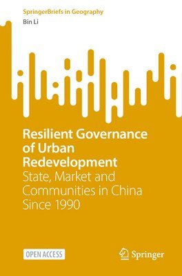 Resilient Governance of Urban Redevelopment 1