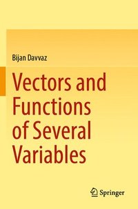 bokomslag Vectors and Functions of Several Variables